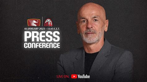 Salernitana Milan La Conferenza Stampa Pre Partita Youtube