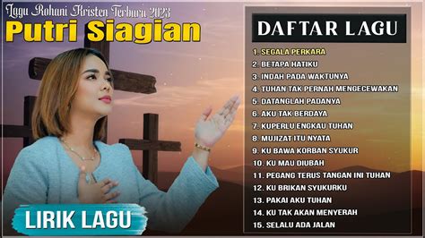 Segala Perkara Putri Siagian Lirik Lagu Rohani Paling Menyentuh