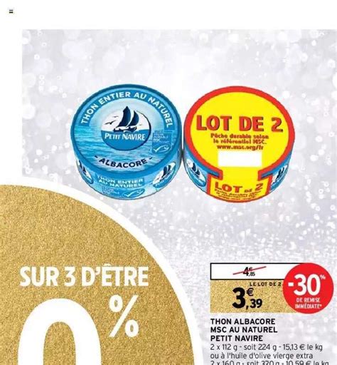 Promo Thon Albacore Msc Au Naturel Petit Navire chez Intermarché Hyper