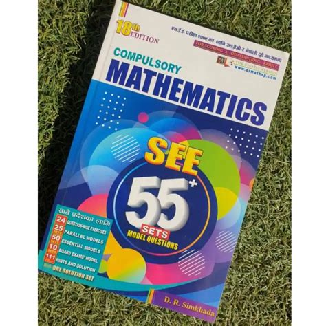 DR Simkhada S 55 Plus Sets 18th Edition Model Question Of Compulsory