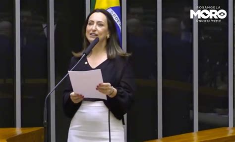 Rosangela Moro Faz Primeiro Discurso Na Tribuna Como Deputada