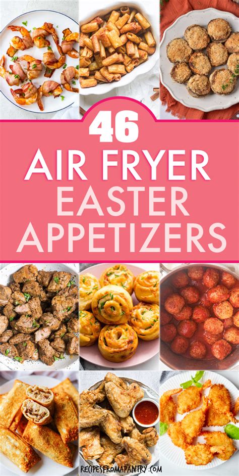 Air Fryer Appetizers Recipes From A Pantry