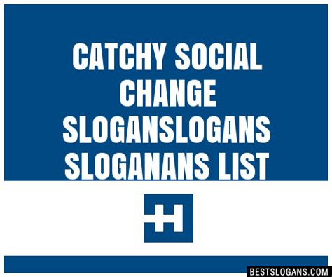 Catchy Social Change Logans Ans Slogans Generator Phrases