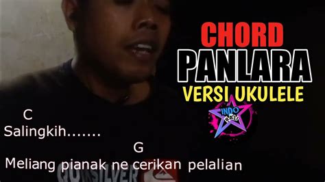 A A Raka Sidan Pan Lara Chord Lirik Cover Ukulele Youtube