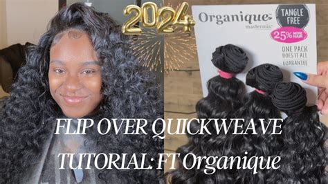 Glueless Flip Over Method Quickweave Ft Organique Beauty Supply