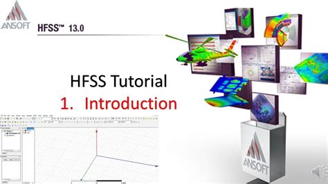 Hfss Introduction Quick And Complete Introduction Of Hfss Part 1