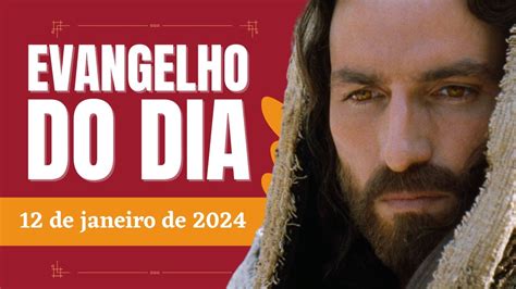 Evangelho Do Dia Sexta Feira De Janeiro De Mc