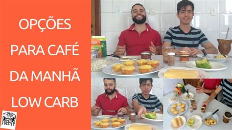 Café da Manhã Low Carb O que Comer Opções Saborosas e Práticas