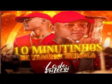 10 MINUTINHOS DE TAMBOR XERECA BÔNUS DJ LC DE NITERÓI LANÇAMENTO