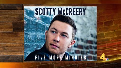 Scotty Mccreery Five More Minutes Youtube