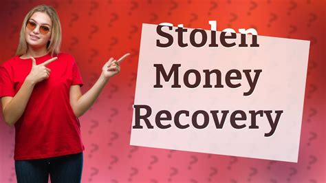 How Long Does It Take To Get Stolen Money Back Youtube