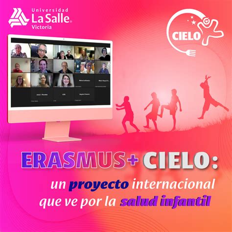 Proyecto Erasmus Universidad La Salle Victoria