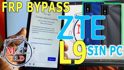 Frp ZTE L9 Eliminar Cuenta De Google ZTE L9 Sin PC Android 11 2022