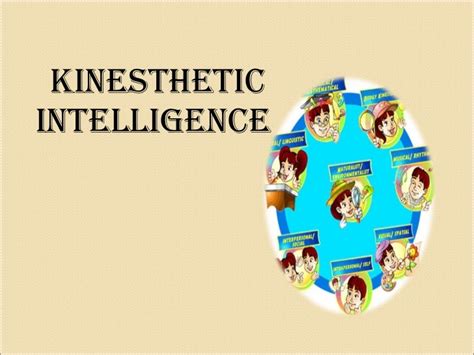 Bodily kinesthetic intelligence