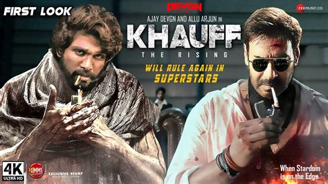 Khauff The Rising Official Trailer Story Ajay Devgan Allu Arjun