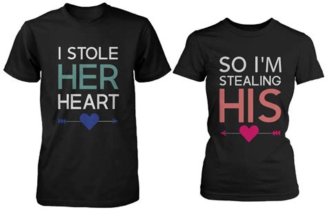 I Stole Her Heart So Im Stealing His T Shirt Men Women Couple Lovers T