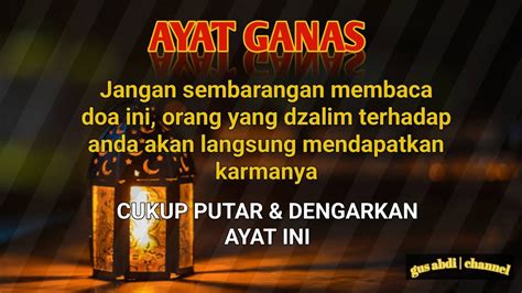 Ayat Ganas Doa Untuk Orang Dzolim Yang Sering Berbuat Keburukan