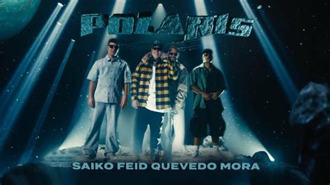 Saiko Ft Feid Quevedo Y Mora Polaris Remix ElGenero Official Lo