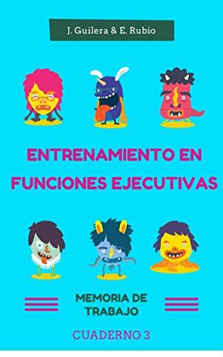 Entrenamiento En Funciones Ejecutivas Memoria De Trabajo Cuaderno