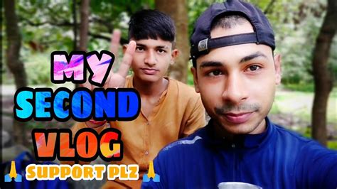 My Second Vlog My First Vlog Myfirstvlog Vlog Viral Youtube