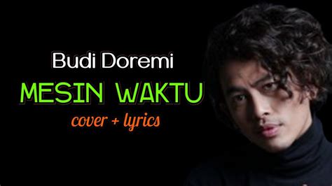 Budi Doremi Mesin Waktu Cover Lyrics YouTube