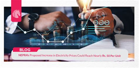 Nepra S Proposed Increase In Electricity Prices Could Reach Nearly Rs