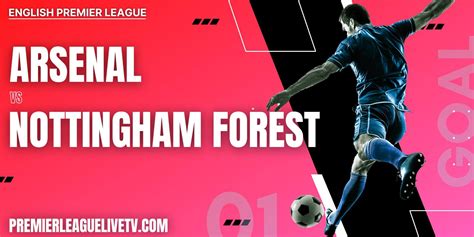 Arsenal Vs Nottingham Forest 2022 Live Stream | EPL Matchweek 14