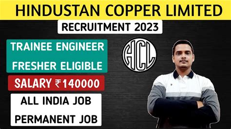 Hindustan Copper Limited Recruitment 2023 Trainee Engineer GET HCL