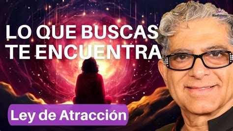 Atracci N Magnetica Minutos De Meditaci N Corta De Deepak Chopra En