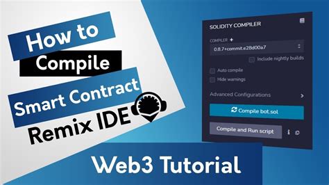 How To Compile Deploy Smart Contracts Nft With Remix Compiler Youtube