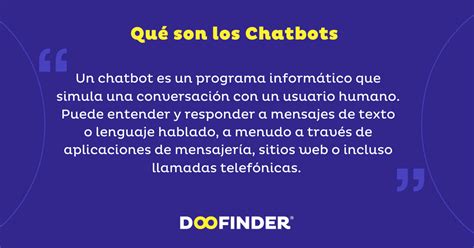 Chatbots Qué Son Para Qué Sirven Tipos Y Ejemplos