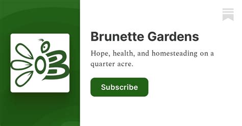 Brunette Gardens Lisa Brunette Substack