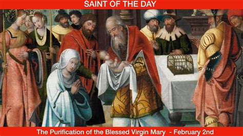 The Feast Of The Purification Of The Blessed Virgin Mary Candlemas Day