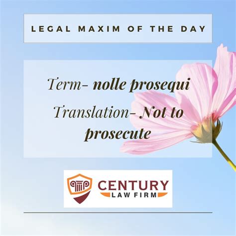 Nolle Prosequi Legal Maxim Meaning And Explanation