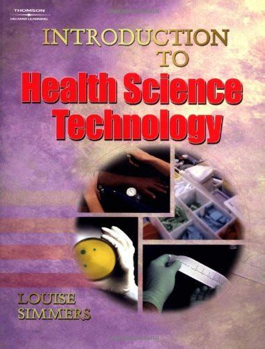 Introduction To Health Science Technology By Medlouise Simmers