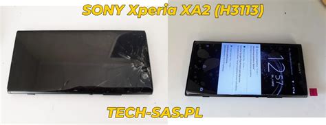 Naprawa telefonu Sony Xperia XA2 (H3113 i H4113) - TECH-SAS Usługi ...