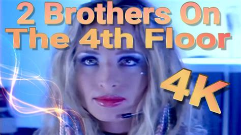 4k 2 Brothers On The 4th Floor Fly 4k Youtube