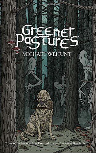 Greener Pastures – Book Review | The Horror Review