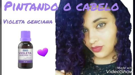 Como Pintar O Cabelo Violeta Genciana Youtube