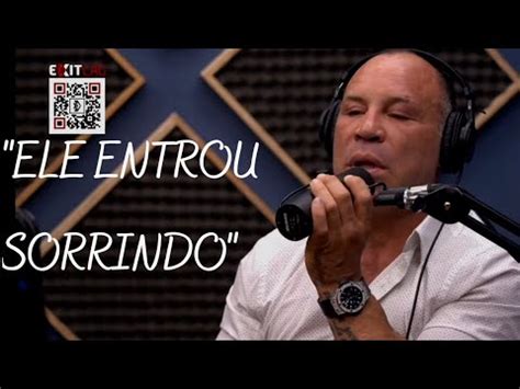 Werdum E Wanderlei Silva Ele Entrou Sorrindo Flow Podcast Youtube