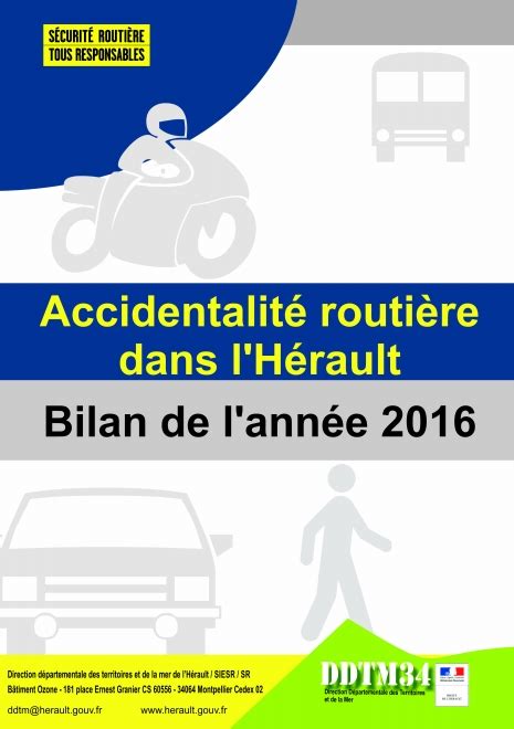 Bilan accidentalité 2016 Bilan de l accidentalité de l année 2016