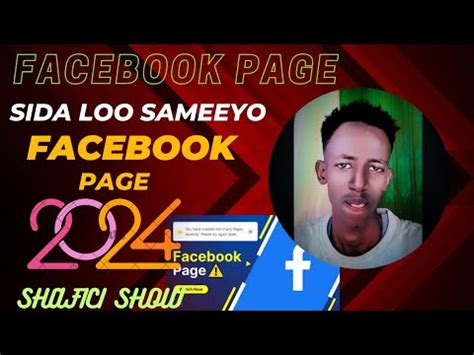 Sida Loo Sameeyo Facebook Page 2024 Hab Fudud Easy Away How To Creat