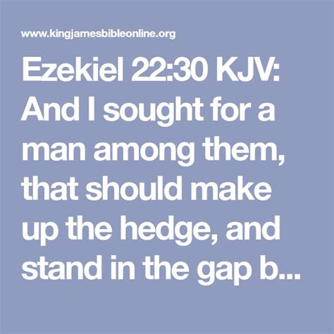 Ezekiel Kjv And I Sought For A Man Among Them That Should Make