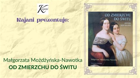 75 Małgorzata Możdżyńska Nawotka Od zmierzchu do świtu YouTube