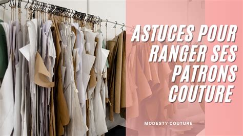 Astuces Pour RANGER SES PATRONS COUTURE YouTube