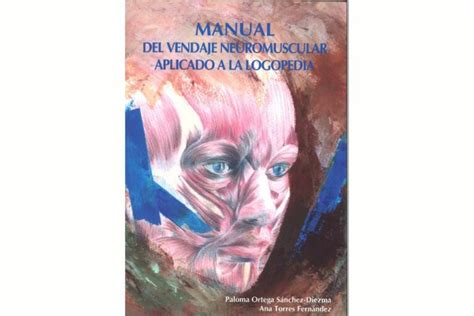 Manual Of Neuromuscular Taping Applied To Speech Therapy Logopedicum