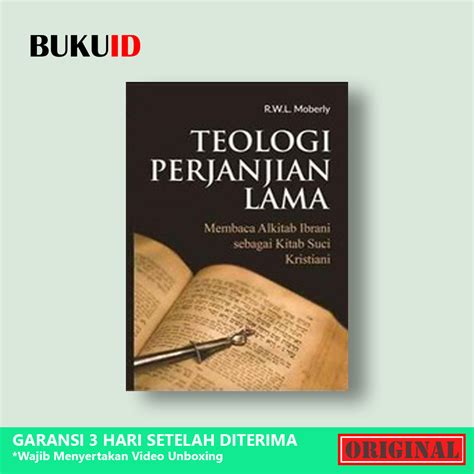 Jual Buku Teologi Perjanjian Lama Membaca Alkitab Ibrani Sebagai Kitab