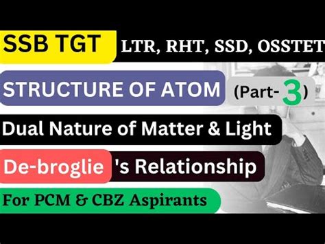 Structure Of Atom For SSB TGT Part 3 LTR RHT OSSTET Chemistry