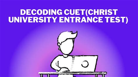 Decoding Cuet Round One Christ University Entrance Test Christ