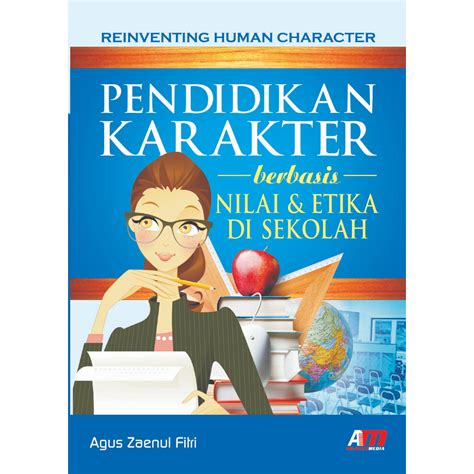 Jual Buku Pendidikan Karakter Berbasis Nilai Dan Etika Di Sekolah